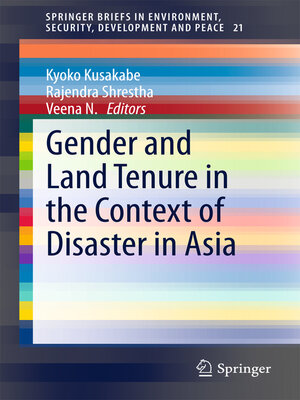 cover image of Gender and Land Tenure in the Context of Disaster in Asia